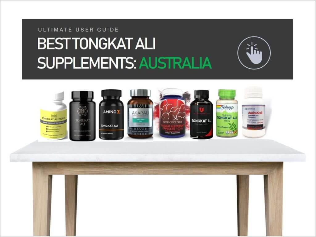 10 Best Tongkat Ali Supplements in Australia Akarali